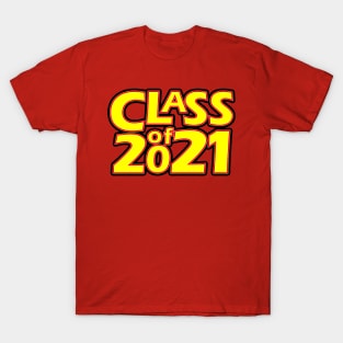 Grad Class of 2021 T-Shirt